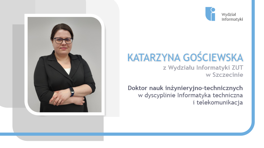 Katarzyna Gościewska doktorem nauk technicznych